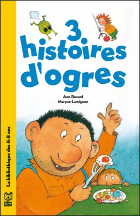 Couverture du produit · 3 histoires d'ogres