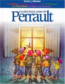 Couverture du produit · Les plus beaux contes de Perrault