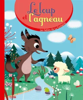Couverture du produit · Le loup et l' agneau - Dès 3 ans