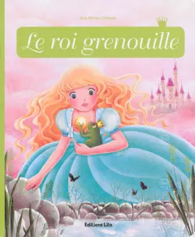 Couverture du produit · Minicontes Classiques : le Roi Grenouille