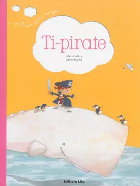Couverture du produit · Ti-pirate - Dès 2 ans