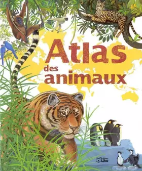 Couverture du produit · Atlas des animaux