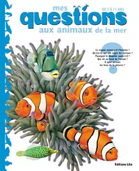 Couverture du produit · Mes Questions aux Animaux de la Mer