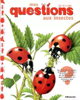 Couverture du produit · Mes Questions aux insectes : Documentaire - Dès 7 ans
