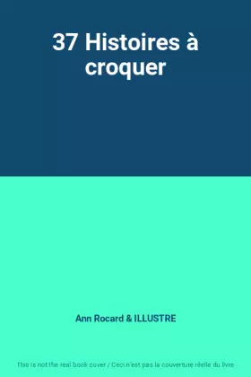 Couverture du produit · 37 Histoires à croquer