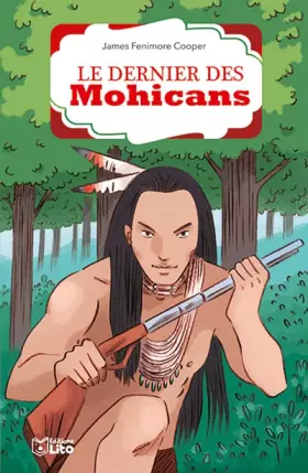 Couverture du produit · Le dernier des Mohicans - Dès 8 ans