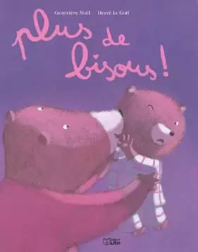Couverture du produit · Plus de bisous !