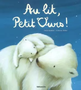 Couverture du produit · Au lit, Petit Ours !