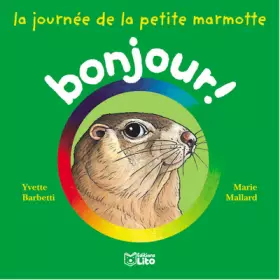 Couverture du produit · La Journée de la petite marmotte