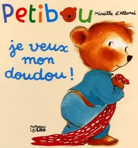 Couverture du produit · Je veux mon doudou !