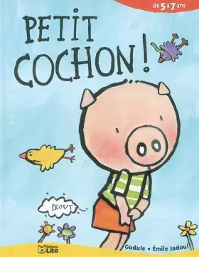 Couverture du produit · Petit cochon !