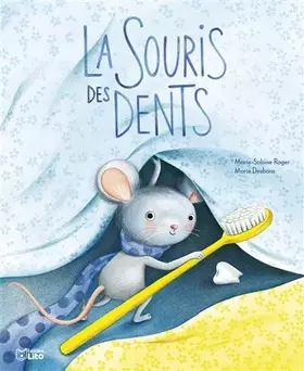 Couverture du produit · La souris des dents