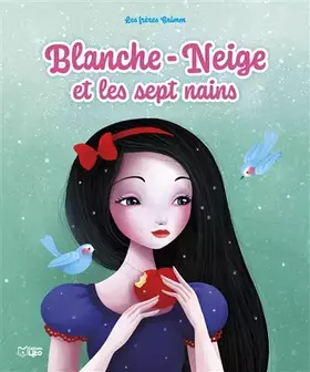 Couverture du produit · Les Minicontes classiques- Blanche-neige