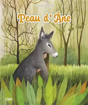 Couverture du produit · Les Minicontes classiques - Peau d'Ane