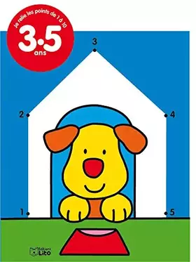 Couverture du produit · Je relie les points de 1 à 10 : 3-5 ans