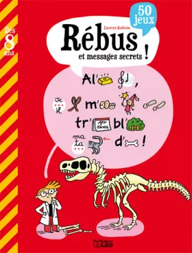Couverture du produit · Rébus et messages secrets - Dès 8 ans