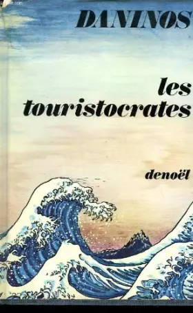 Couverture du produit · Les Touristocrates
