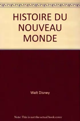 Couverture du produit · HISTOIRE DU NOUVEAU MONDE