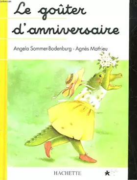 Couverture du produit · LE GOUTER D'ANNIVERSAIRE