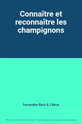 Couverture du produit · Connaître et reconnaître les champignons
