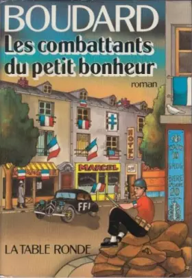 Couverture du produit · Les combattants du petit bonheur