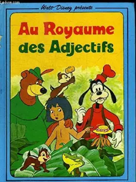 Couverture du produit · AU ROYAUME DES ADJECTIFS.