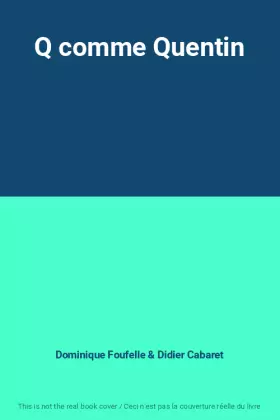 Couverture du produit · Q comme Quentin