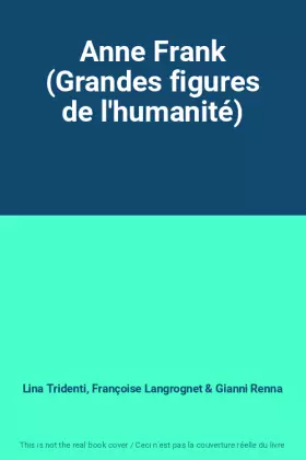 Couverture du produit · Anne Frank (Grandes figures de l'humanité)
