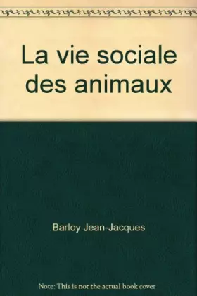 Couverture du produit · La vie sociale des animaux