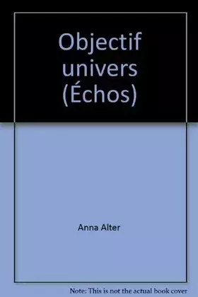 Couverture du produit · Objectif univers (Échos)