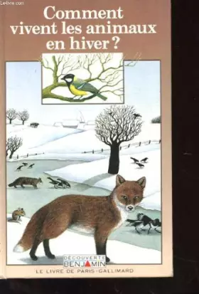 Couverture du produit · Comment vivent les animaux en hiver ?