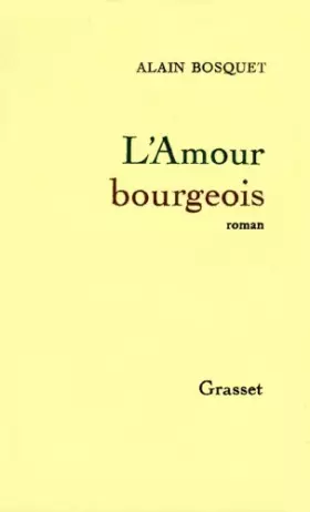 Couverture du produit · L'amour bourgeois