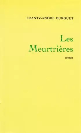 Couverture du produit · Les meurtrières