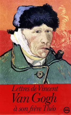 Couverture du produit · Lettres de Vincent Van Gogh à son frère Théo