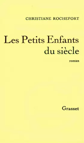 Couverture du produit · LES PETITS ENFANTS DU SIECLE