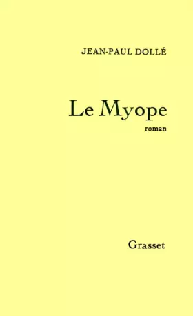 Couverture du produit · Le myope