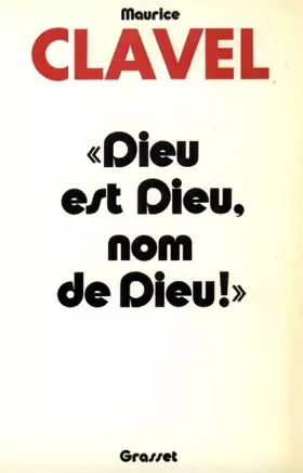 Couverture du produit · Dieu est Dieu, nom de Dieu !
