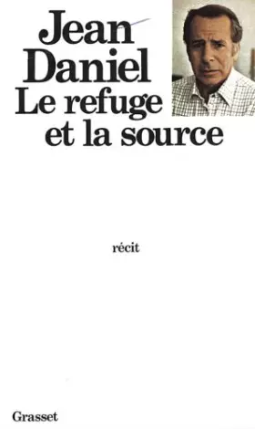 Couverture du produit · Le refuge et la source