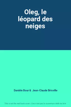 Couverture du produit · Oleg, le léopard des neiges