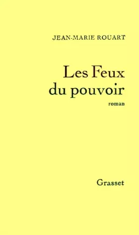 Couverture du produit · Les feux du pouvoir