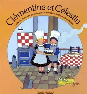 Couverture du produit · Clémentine et Célestin, Tome 1 :
