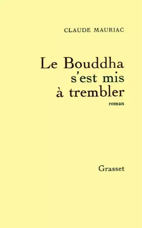 Couverture du produit · Le Bouddha s'est mis à trembler