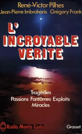 Couverture du produit · L'incroyable vérité