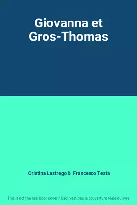 Couverture du produit · Giovanna et Gros-Thomas