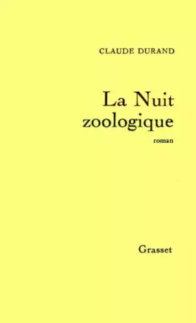 Couverture du produit · La Nuit zoologique