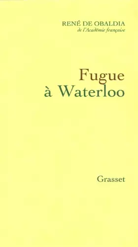Couverture du produit · Fugue à Waterloo