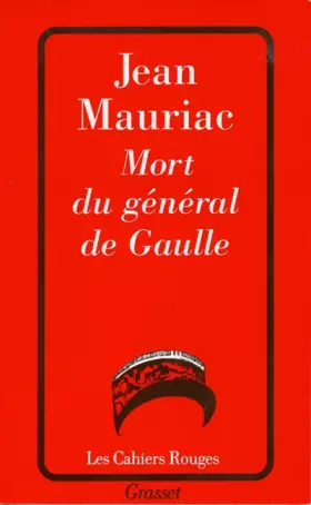 Couverture du produit · Mort du général de Gaulle