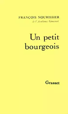 Couverture du produit · UN PETIT BOURGEOIS