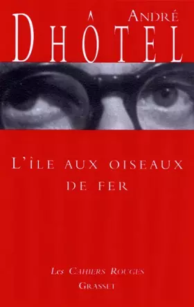 Couverture du produit · L'Ile aux oiseaux de fer