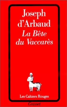 Couverture du produit · La Bête du Vaccarès